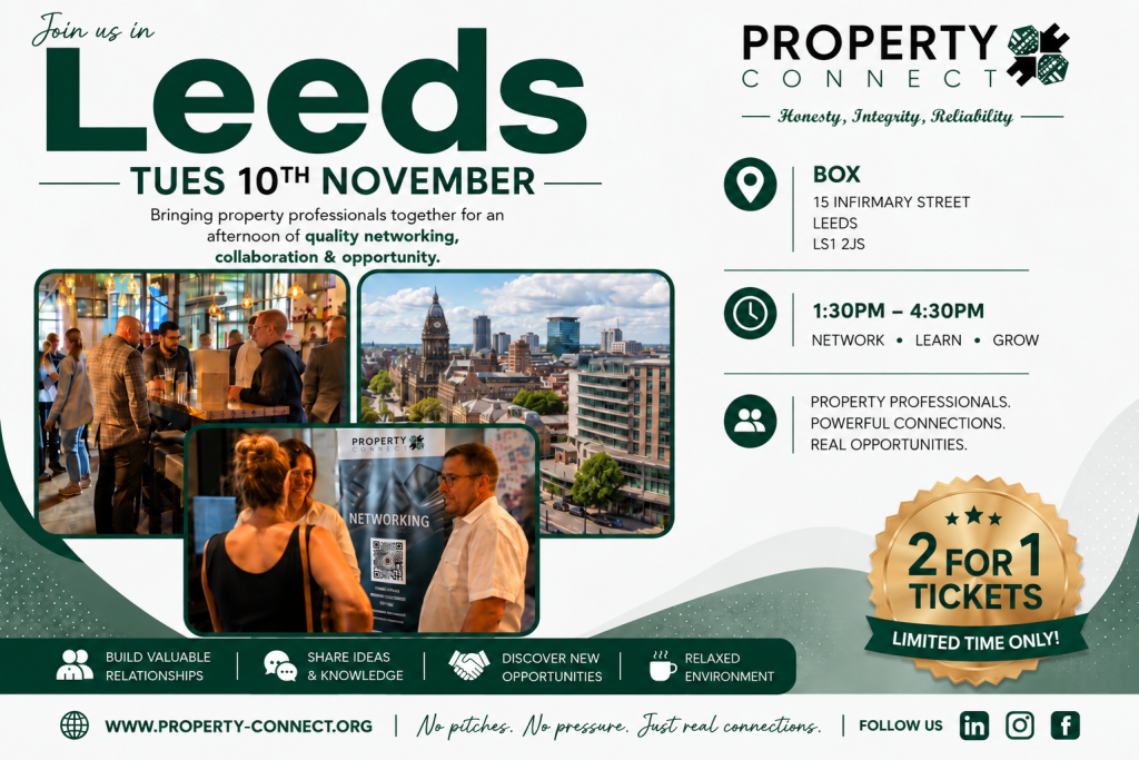 Property Connect Networking Event Leeds 10th November 2026 Property Connect Networking Event Leeds 10th November 2026